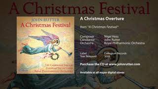 A Christmas Overture  Nigel Hess John Rutter Royal Philharmonic Orchestra [upl. by Etnoled]