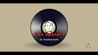 DAN SPĂTARU I SIDA SPATARU DESPRE DAN SPĂTARU I LORDUL MUZICII UȘOARE ROMÂNEȘTI I [upl. by Beuthel727]