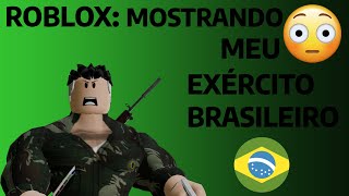 Vem jogar no meu EB Exército Brasileiro ROBLOX [upl. by Lednyc34]