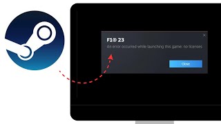 How To FIX An Error Occurred While Launching This Game No Licenses Error on Steam [upl. by Gnuy]