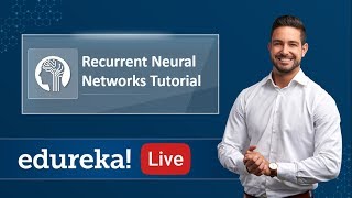 RNN Tutorial  Long Short Term Memory LSTM Explained  Edureka  Deep Learning Live  2 [upl. by Ebarta38]