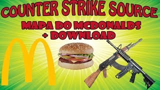 Counter Strike Source  Campo do McDonalds  Download [upl. by Francine]