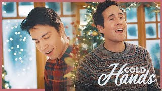 Cold Hands Original Christmas Duet  Sam Tsui amp Casey Breves [upl. by Eiralih]