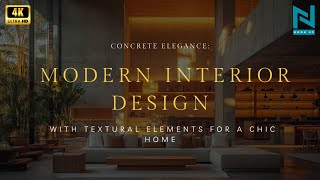 Concrete Elegance Modern Interior Design with Textural Elements for a Chic Home [upl. by Ailemap]