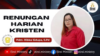 Renungan Harian Kristen  Minggu 1 Desember 2024  Pdm Ribka Sidupa SPd [upl. by Bodi78]