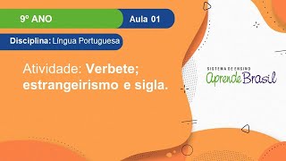 8º  Língua Portuguesa  Vol 1  Verbete estrangeirismo e sigla  atividade [upl. by Viola19]