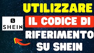 Come utilizzare il codice di riferimento su Shein [upl. by Peadar]