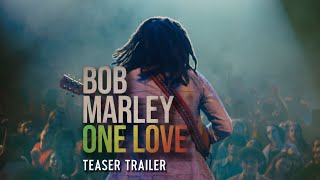 Bob Marley One Love  Teaser Trailer 2024 Movie [upl. by Ettedanreb979]