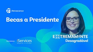 Becas a Presidente  Extremamente Desagradável [upl. by Verney456]