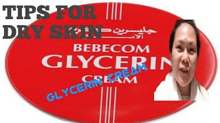 TIPS FOR DRY SKIN DAILY ROUTINE GLYCERIN CREAM ROSA EUSEBIO [upl. by Oner485]