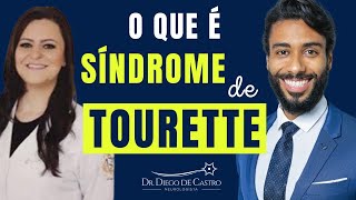 O que é Síndrome de Tourette  Dr Diego de Castro Neurologista [upl. by Laud]