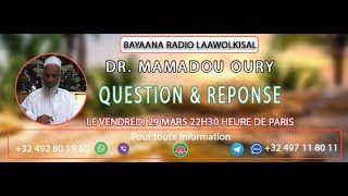 Questions amp Réponses 24  Dr Mouhammad Oury radio laawolkisal [upl. by Lebiram]