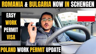 Poland Work Permit Visa Update Bulgaria amp Romania Now in Schengen Europe Work Visa for Indians [upl. by Aicnatsnoc741]