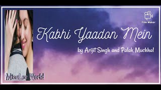 Kabhi Yaadon Mein  Slowed  Reverb  Divya Khosla Kumar  Arijit Singh Palak Muchhal  Nexus [upl. by Lenny]