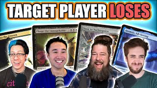 Every quotTarget Player Loses the Gamequot Card  Commander Clash Podcast 123 [upl. by Lledner]