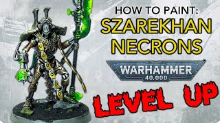 How to Paint Necrons Szarekhan ADVANCED Guide  Overlord Reanimator amp Cryptothrall  Warhammer40k [upl. by Lucille]