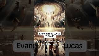 Evangelho de Lucas cap 17 2025 evangelho lucas reinodedeus [upl. by Marga]