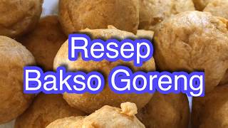 Resep Bakso goreng anti kempes [upl. by Humphrey445]