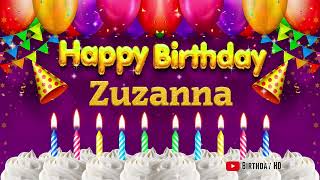 Zuzanna Happy birthday To You  Happy Birthday song name Zuzanna 🎁 [upl. by Downing528]