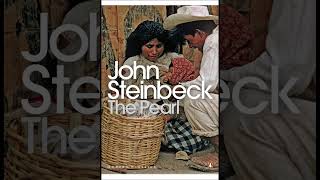 quotThe Pearlquot By John Steinbeck [upl. by Polloch873]