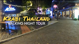 Aonang Krabi Now  Walking Night Tour [upl. by Llij]