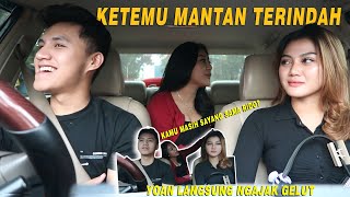 PRANK BAWA MANTAN DEPAN ISTRI ADUH KACAW BRADER [upl. by Odnumyar]