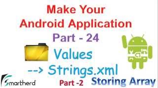 57 Android Tutorial for beginners Stringsxml Part2 Java Codes Make Your Android App Part  24 [upl. by Dnomder]