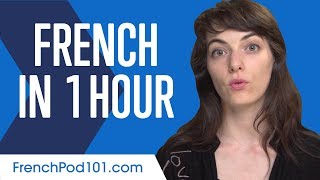 Learn French in 1 Hour  ALL You Need to Speak French [upl. by Neyuh]