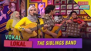 Vokal Lokal The Siblings Band  Borak Kopitiam 6 Mac 2020 [upl. by Marmaduke950]