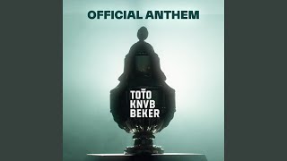 TOTO KNVB Beker Anthem [upl. by Tonnie]