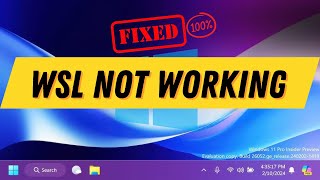 Fix WSL Not Working in Windows 11  New Methods 2025 [upl. by Rubi]