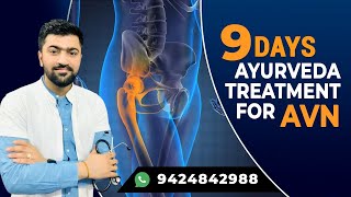 AVN Cure  9 Days Ayurveda Treatment by Dr Avinash Singh Chauhan  Top AVN Specialist [upl. by Genvieve531]