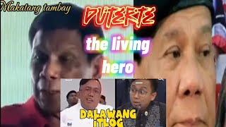 Makatang tambay DUTERTE THE LIVING HERO [upl. by Esbensen]