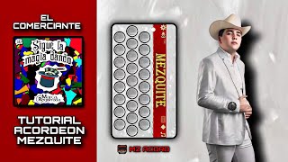 El Comerciante  Marca Registrada  Tutorial Acordeón Mezquite [upl. by Ahseat691]