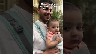 Kiwi ki First Flight😍 Trip to Mumbai❤️ minivlog trip mumbai shortsyoutube shortsvideo [upl. by Lemon992]