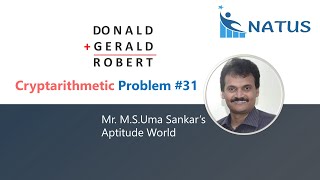 Cryptarithmetic Addition  Problem 31  DONALDGERALDROBERT [upl. by Niwri]