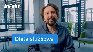 Dieta służbowa – jak z niej skorzystać [upl. by Yajet]