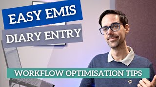 How to use Diary Entries for GP  EMIS Web [upl. by Gazo55]