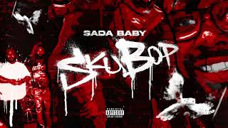 Sada Baby  Attitudinal Official Audio [upl. by Nollaf]