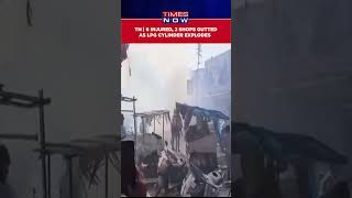 Tamil Nadu Six Injured 2 Shops Gutted As LPG Cylinder Explodes In Tirunelveli  Watch shorts [upl. by Sido]