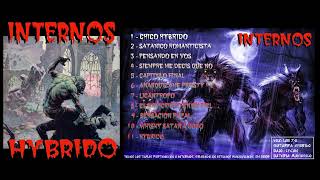 Internos  Hybrido Full Album [upl. by Aline]