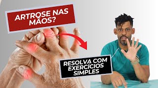 Os Melhores Exercícios para Aliviar a Artrose nas Mãos [upl. by Mayfield898]