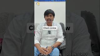 Client review  3BHK Interior design rbinterio interiordesignideas interiordesign bachupally [upl. by Eilsel]