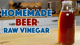 How To Make BEER Vinegar RAW Vinegar [upl. by Lashonde720]