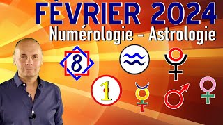 Février 2024  Numérologie amp Astrologie [upl. by English702]