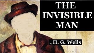 🕴️ THE INVISIBLE MAN by HG Wells  FULL AudioBook 🎧📖  Greatest🌟AudioBooks V1 [upl. by Daraj]