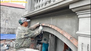 Technique For Plastering The Arch Wall On The Front Of The House Is Perfect With Fine Sand Cement [upl. by Annael291]