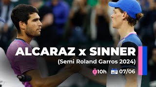 ALCARAZ x SINNER  Semifinal Roland Garros 2024  Live comentários [upl. by Ocirederf367]