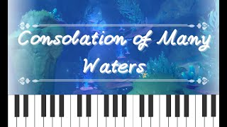 《Genshin×🎹》Consolation of Many Waters  Piano cover  衆の水の慰め  ピアノカバー [upl. by Means]