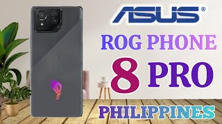 Asus ROG Phone 8 Pro Price in Philippines Specs and features [upl. by Tannenwald21]